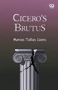 Cicero's Brutus
