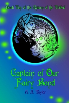 Paperback Captain of Our Fairy Band Book