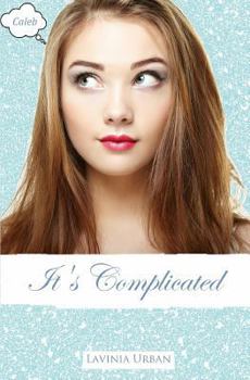 Paperback It's Complicated: Caleb Book