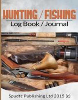 Paperback Hunting/Fishing Log Book/Journal Book