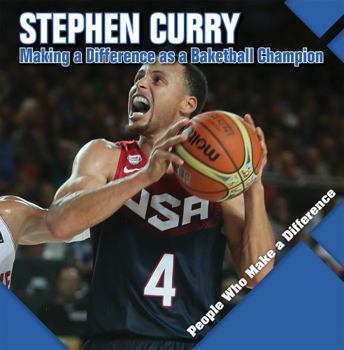 Paperback Stephen Curry: Making a Difference as a Basketball Champion Book