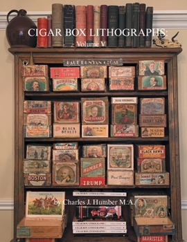 Paperback Cigar Box Lithographs: Volume V Book