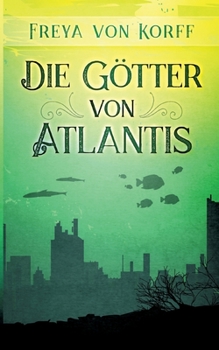 Paperback Die Götter von Atlantis [German] Book