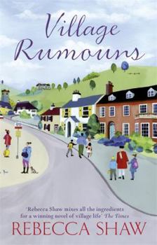 Village Rumours - Book #18 of the Tales from Turnham Malpas