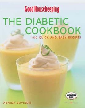 Hardcover The Diabetic Cookbook : Over 100 Easy-To-Make Recipes for Diabetics Book