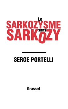 Paperback Le sarkozysme sans Sarkozy [French] Book