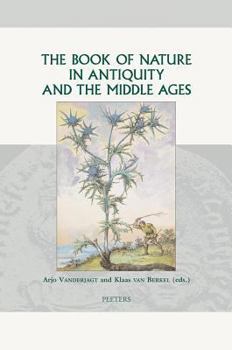 Hardcover The Book of Nature in Antiquity and the Middle Ages Book