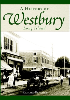 Paperback A History of Westbury, Long Island Book