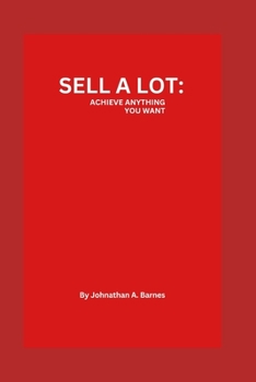 Paperback Sells a lot: Achieving anything you want Book
