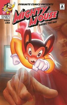 Paperback Mighty Mouse Volume 1: Saving the Day Book