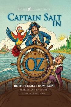 Captain Salt in Oz: Parrot Presents Edition