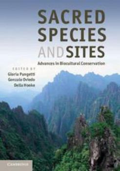 Electronics Sacred Species and Sites: Advances in Biocultural Conservation Book