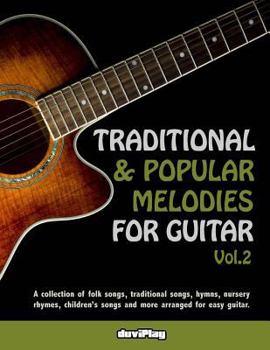 Paperback Traditional & Popular Melodies for Guitar. Vol 2 Book