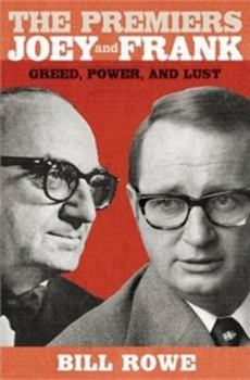 Paperback The Premiers Joey and Frank: Greed, Power, and Lust Book