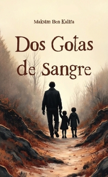 Hardcover Dos Gotas de Sangre Book