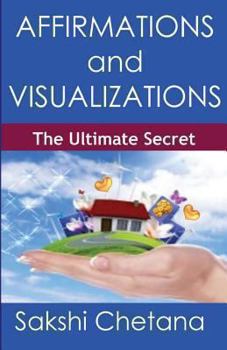 Paperback Affirmations and Visualizations: The Ultimate Secret Book