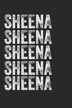 Paperback Name SHEENA Journal Customized Gift For SHEENA A beautiful personalized: Lined Notebook / Journal Gift, Notebook for SHEENA,120 Pages, 6 x 9 inches, G Book