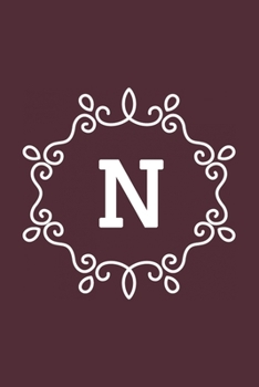 N: monogram initial Letter N - Personalized Initial Monogram Letter N  College Ruled Notebook - 6 x 9 inch Pocket Size: Cute Alphabet Vintage ...
