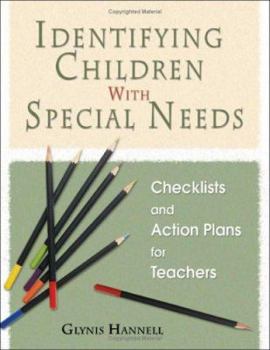 Paperback Identifying Children With Special Needs: Checklists and Action Plans for Teachers Book