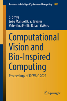 Paperback Computational Vision and Bio-Inspired Computing: Proceedings of Iccvbic 2021 Book