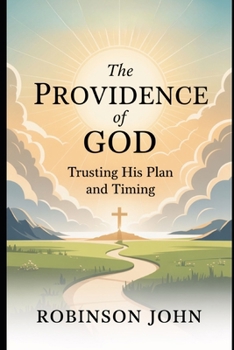 Paperback The Providence of God: Trusting His Plan and Timing Book