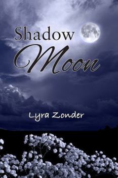 Shadow Moon (The Chosen of Bella Luna)