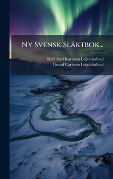 Hardcover Ny Svensk Släktbok... [Swedish] Book
