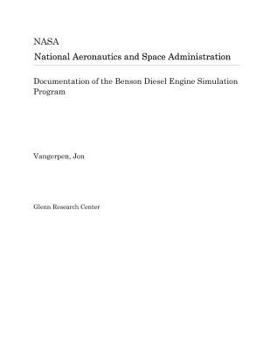 Paperback Documentation of the Benson Diesel Engine Simulation Program Book
