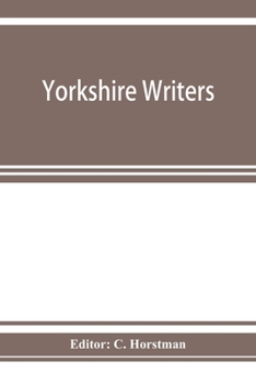 Paperback Yorkshire writers: Richard Rolle of Hampole, an English father of the church, and his followers Book