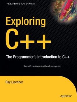 Paperback Exploring C++: The Programmer's Introduction to C++ Book