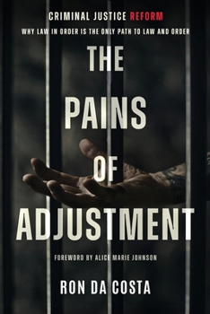 Paperback The Pains of Adjustment Book