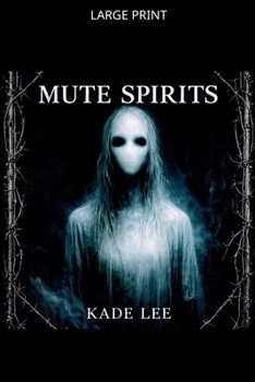 Paperback Mute Spirits [Large Print] Book