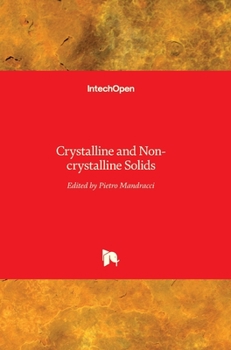 Hardcover Crystalline and Non-crystalline Solids Book