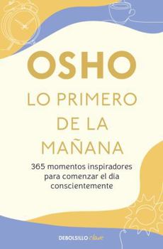 Paperback Lo Primero de la Mañana / First in the Morning [Spanish] Book