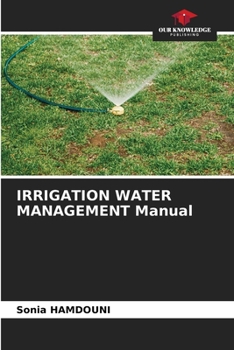 Paperback IRRIGATION WATER MANAGEMENT Manual Book