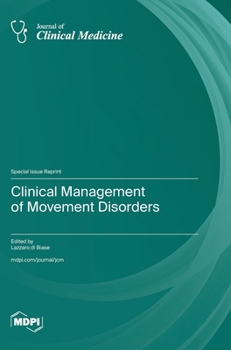 Hardcover Clinical Management of Movement Disorders Book