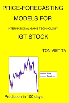 Paperback Price-Forecasting Models for International Game Technology IGT Stock Book