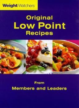 Hardcover "Weight Watchers" Original Low Point Recipes (Weight Watchers) Book