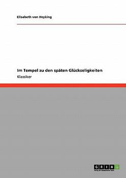 Paperback Im Tempel zu den späten Glückseligkeiten [German] Book