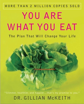 Paperback You Are What You Eat: The Plan That Will Change Your Life Book