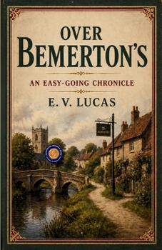 Over Bemerton's An Easy-Going Chronicle