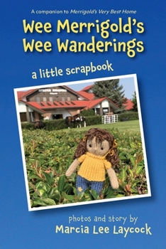 Paperback Wee Merrigold's Wee Wanderings Book