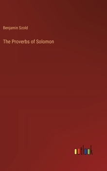 Hardcover The Proverbs of Solomon Book