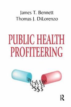 Paperback Public Health Profiteering Book