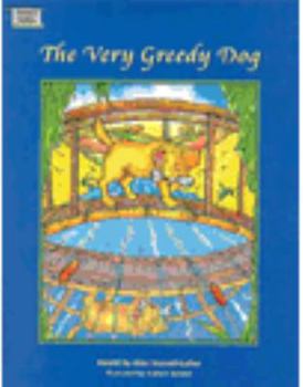 Paperback The Very Greedy Dog Book