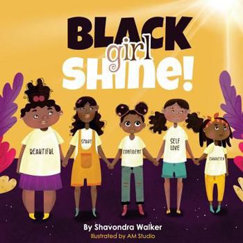 Paperback Black Girl Shine! Book