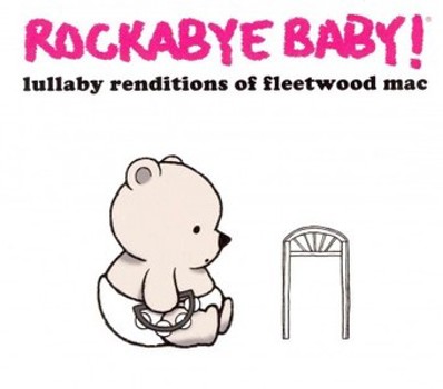 Music - CD Rockabye Baby! Lullaby Renditions Of Fleetwood Mac Book
