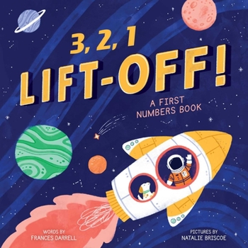 Board book 3,2,1 Liftoff! (a First Numbers Book) Book