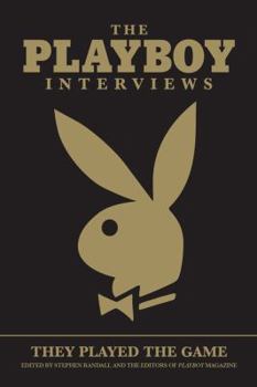 Hardcover The Playboy Interviews: They Played the Game Book