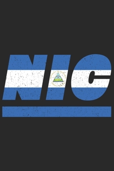 Paperback Nic: Nicaragua Notizbuch mit blanko 120 Seiten in wei?. Notizheft mit der nicaraguanischen Flagge [German] Book